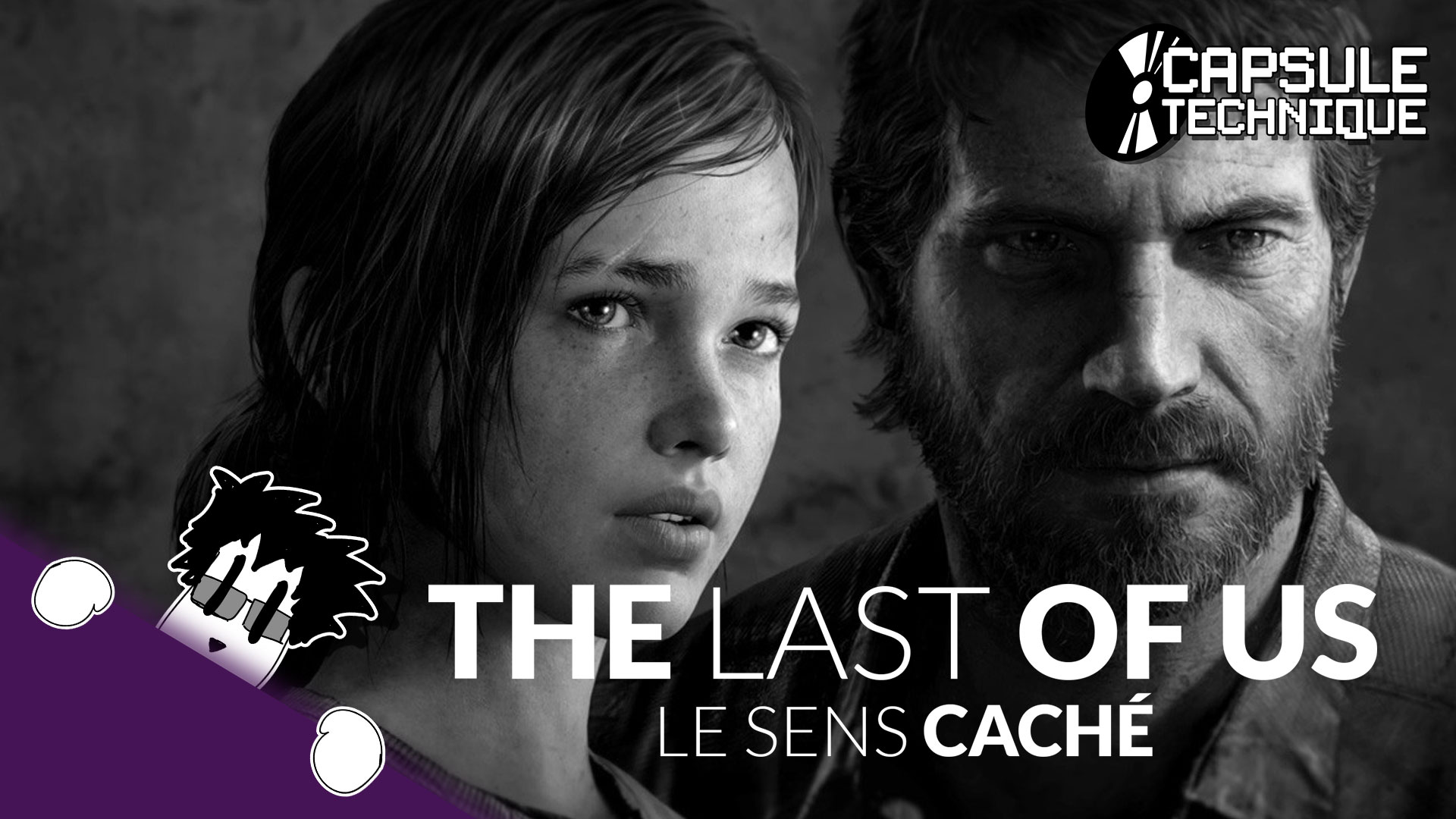 Le sens caché de The Last Of Us – CT05