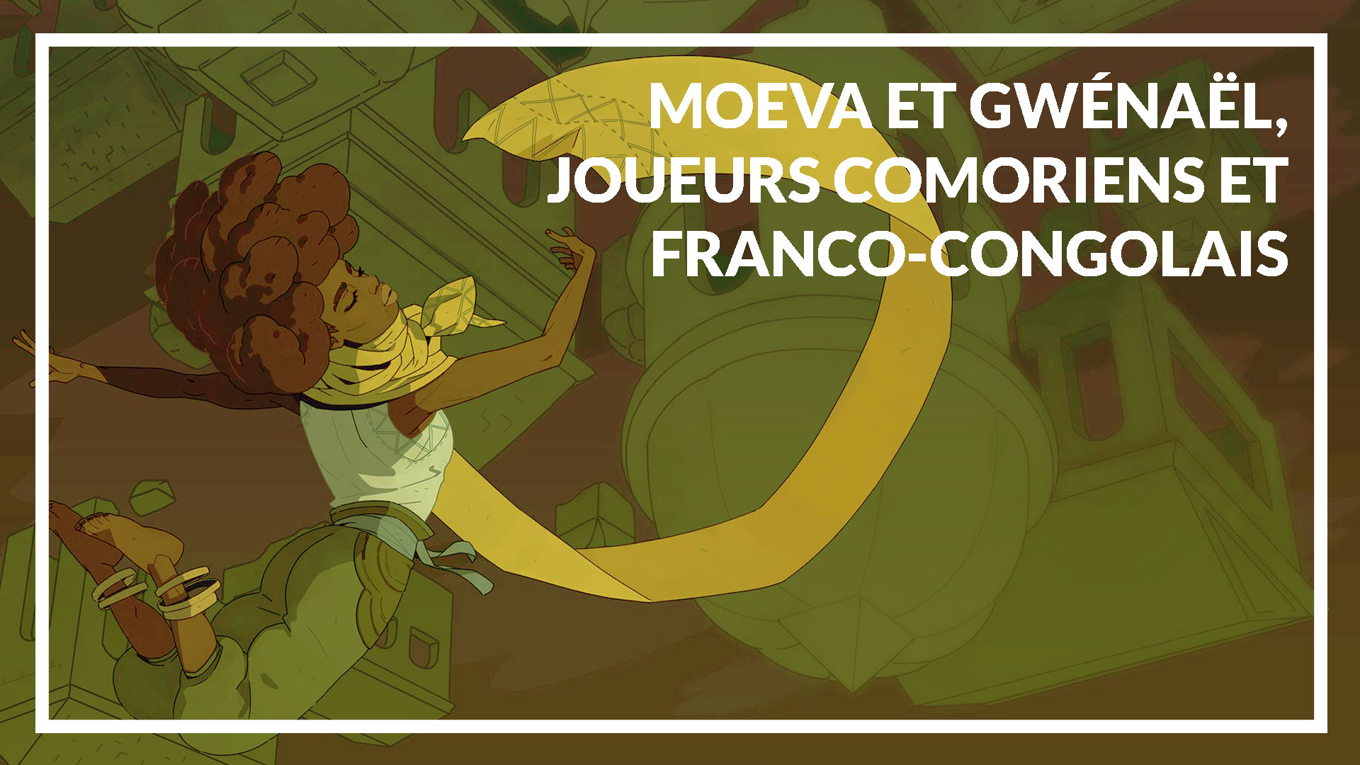 Moeva et Gwénaël, joueurs comorien et franco-congolais