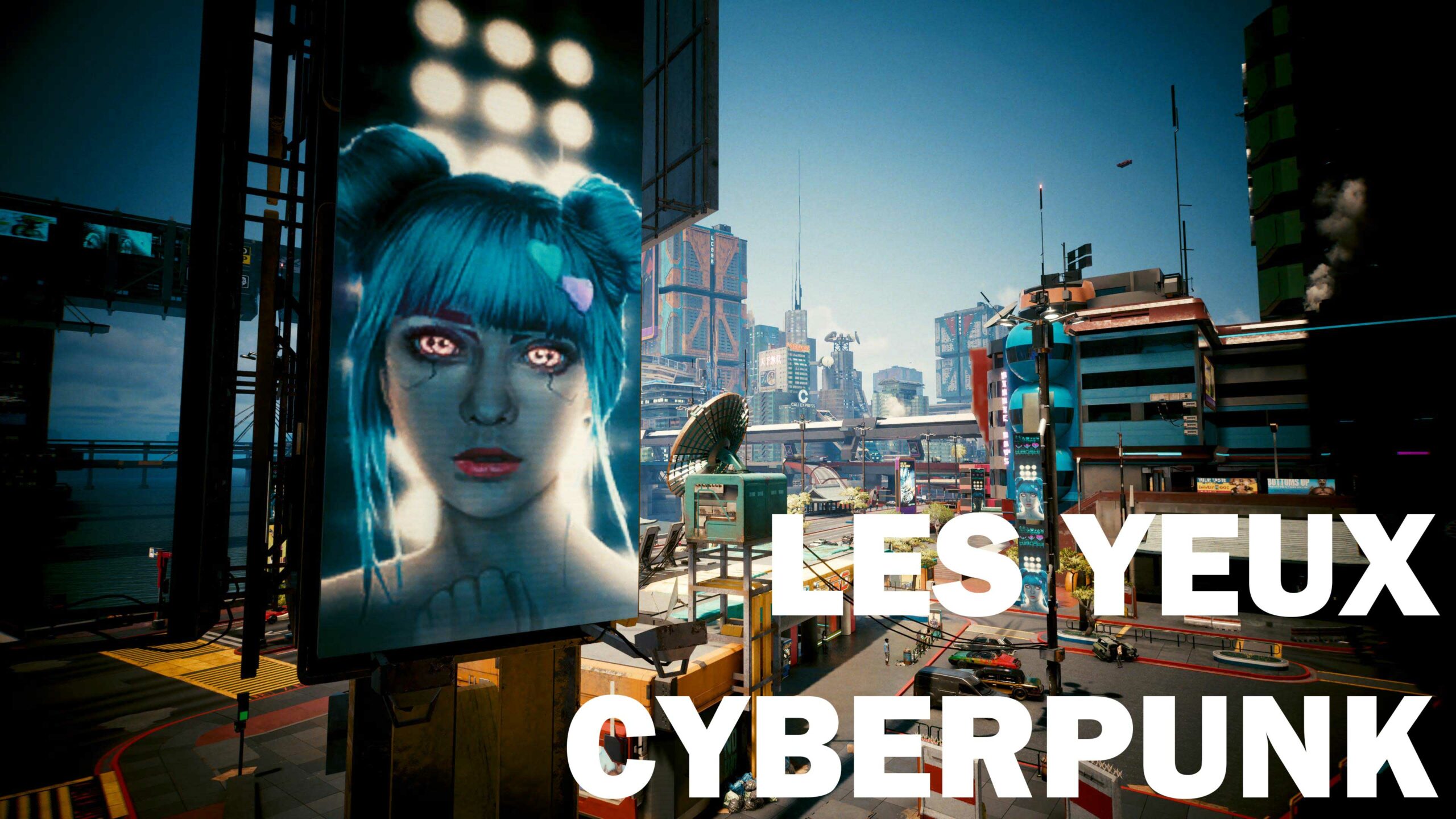 The eyes of Cyberpunk 2077